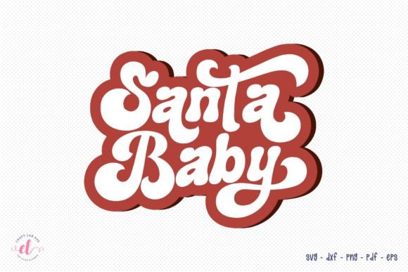 Santa Baby SVG - Retro Christmas SVG Review